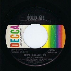 Bert Kaempfert 45 Hold Me / P***y Footin' on Decca EX Jazz Easy Listening